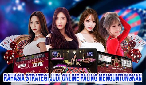 Rahasia Strategi Judi Online Paling Menguntungkan