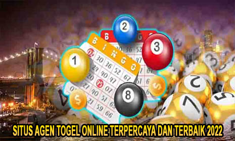 Situs Agen Togel Online Terpercaya dan Terbaik 2022